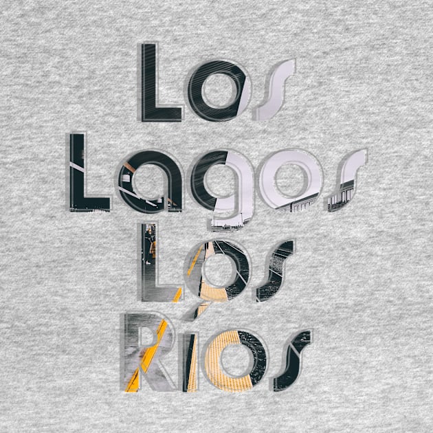 Los Lagos Los Ríos by afternoontees